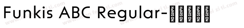 Funkis ABC Regular字体转换